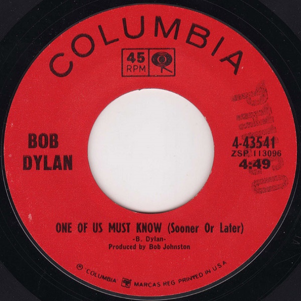 Bob Dylan - One Of Us Must Know (Sooner Or Later)
